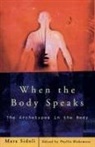 Mara Sidoli, Sidoli Mara, Phyllis Blakemore, Blakemore Phyllis - When Body Speaks