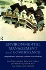 Raymond Burby, Jennifer Dixon, Neil Ericksen, John Handmer, Peter May, Sarah Michaels... - Environmental Management and Governance