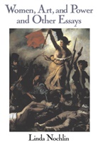 Linda Nochlin, Nochlin Linda - Women, Art and Power