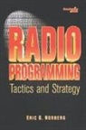 Eric Norberg - Radio Programming: Tactics and Strategy