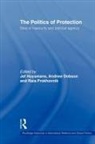 Jef Huysmans, Andrew Dobson, Dobson Andrew, Jef Huysmans, Huysmans Jef, Raia Prokhovnik... - The Politics of Protection