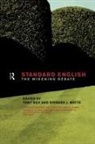 Tony Bex, Bex Tony, Richard Watts, Richard J Watts, Watts Richard J. - Standard English