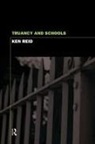 Ken Reid - Truancy and Schools