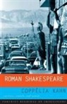 Coppélia Kahn - Roman Shakespeare