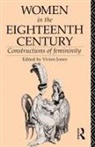 Vivien Jones, Vivien Jones, Jones Vivien - Women in the Eighteenth Century