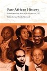 Hakim Adi, Adi Hakim, Marika Sherwood, Sherwood Marika - Pan-African History