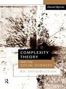 David Byrne - Complexity Theory and The Social Sciences :