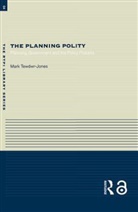 Mark Tewdwr-Jones - The Planning Polity
