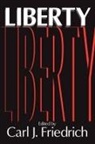 Carl Friedrich, Carl J. Friedrich - Liberty