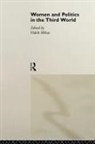 Haleh Afshar, Haleh Afshar, Afshar Haleh - Women and Politics in the Third World