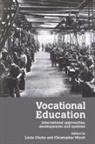Linda Clarke, Linda Clarke, Christopher Winch - Vocational Education