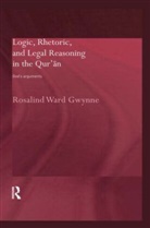 Rosalind War Gwynne, Rosalind Ward Gwynne - Logic, Rhetoric, and Legal Reasoning in