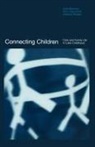 Kalwant Bhopal, Bhopal Kalwant, Julia Brannen, Brannen Julia, Ellen Heptinstall, Heptinstall Ellen - Connecting Children