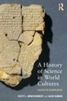 Alok Kumar, Kumar Alok, Scott L Montgomery, Scott L. Montgomery, Montgomery Scott L. - A History of Science in World Cultures