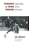 Ian Watson - Towards a Third Theatre