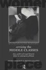 Nicky Gregson, Gregson Nicky, Michelle Lowe - Servicing the Middle Classes: Class, Gwender, and Waged Domestic Work
