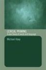 Michael Hoey, Hoey Michael - Lexical Priming