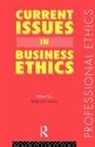 Peter W F Davies, Peter W. F. Davies - Current Issues in Business Ethics