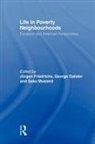Jurgen Friedrichs, Jurgen Friedrichs, Jürgen Friedrichs, George Galster, Sako Musterd - Life in Poverty Neighbourhoods