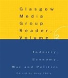 Greg Philo, Philo Greg - The Glasgow Media Group Reader, Vol. II