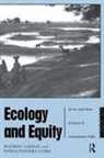 Madhav Gadgil, Gadgil Madhav, Ramachandra Guha, Guha Ramachandra - Ecology and Equity