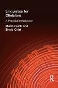 Maria Black, Black Maria, Shula Chiat, Chiat Shula - Linguistics for Clinicians