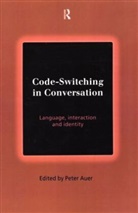 Peter Auer, Peter Auer - Code-switching in Conversation