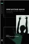 Ruth Butler, Butler Ruth, Hester Parr, Parr Hester - Mind and Body Spaces
