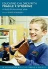 Denise Dew-Hughes, Denise Dew-Hughes, Dew-Hughes Denise - Educating Children with Fragile X Syndrome
