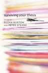 Susan Burton, Peter Steane, Suzan Burton, Burton Suzan, Peter Steane, Steane Peter - Surviving Your Thesis