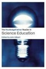 John Gilbert, John Gilbert - The Routledgefalmer Reader in Science Education