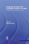 Aleya Rouchdy, Aleya Rouchdy - Language Contact and Language Conflict I