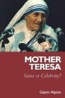 Gezim Alpion, Alpion Gezim - Mother Teresa