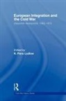 N.piers Ludlow, N Piers Ludlow, N. Piers Ludlow - European Integration and the Cold War