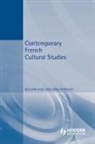 William Kidd, Kidd William, Sian Reynolds, Reynolds Sian, William Kidd, Siân Reynolds - Contemporary French Cultural Studies
