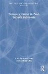 Marco Bunte, Marco Bunte, Bunte Marco, Andreas Ufen, Ufen Andreas - Democratization in Post-Suharto Indonesi
