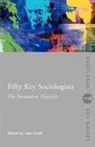 John Scott, John Scott - Fifty Key Sociologists