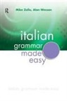 Alan Wesson, Wesson Alan, Mike Zollo, Zollo Mike - Italian Grammar Made Easy