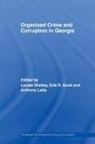 Louise (EDT)/ Scott Shelley, Anthony Latta, Latta Anthony, Erik R Scott, Erik R. Scott, Scott Erik R.... - Organized Crime and Corruption in Georgia