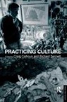 Craig J. Sennett Calhoun, Craig Calhoun, Richard Sennett - Practicing Culture