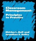Shirley Bull, Bull Shirley, Phillip Feldman, Feldman Phillip, Jonathan Solity - Classroom Management