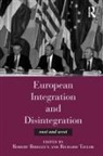 Robert Bideleux, Richard Taylor - European Integration and Disintegration