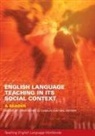 Christopher N. Candlin, Neil Mercer, Christopher Candlin, Neil Mercer - English Language Teaching in Its Social Context