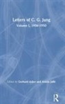 C G Jung, C. G. Jung, Gerhard Adler, Aniela Jaffé - Letters of C. G. Jung