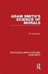 Tom Campbell - Adam Smith''s Science of Morals