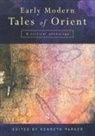 Kenneth Parker, Parker Kenneth - Early Modern Tales of Orient