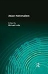 Michael Leifer, Leifer Michael - Asian Nationalism