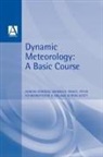 Roland Byron-Scott, Adrian Gordon, Gordon Adrian, Warwick Grace, Grace Warwick, Peter Schwerdtfeger... - Dynamic Meteorology