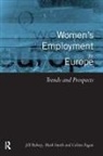 Colette Fagan, Fagan Colette, Jill Rubery, Rubery Jill, Mark Smith - Women's Employment in Europe