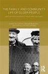 Miriam Bernard, Jim Ogg, Judith And Phillips, Chris Phillipson - Family And Community Life Of Older People